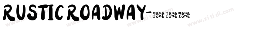 RUSTIC ROADWAY字体转换